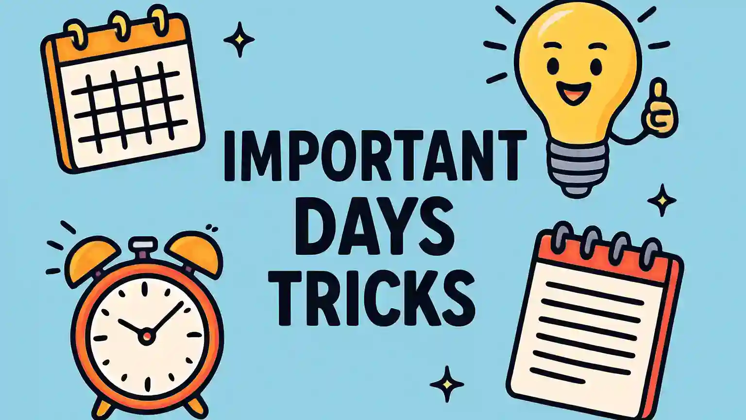 Important Days Tricks